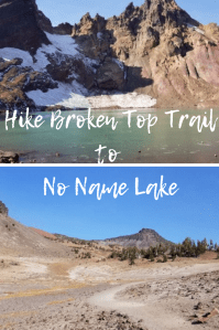 Hike Broken Top Trail to No Name Lake. Hiking in Bend, Oregon. #hike #hiking #bendoregon #hikinginoregon